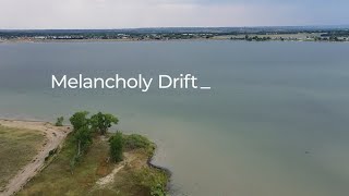 Melancholy Drift - Colorado Drone Doc