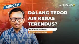 Diintai Hingga Sukabumi Teror Air Keras Andrie Yunus Terencana Dan Terpola
