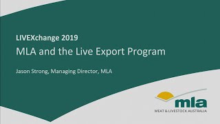 Vision for the future of the Livestock Export Program (LEP)  (LIVEXchange 2019)