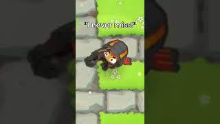 "I Never Miss!"