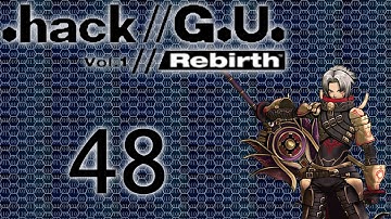 .hack//G.U. Vol.1 Rebirth - Episode 48