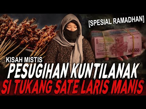 PENGHASILAN 8 JUTA SEHARI TUKANG SATE INI BLAKBLAKAN PAKE RITUAL PESUGIHAN BUYUT KUNTILANAK !!