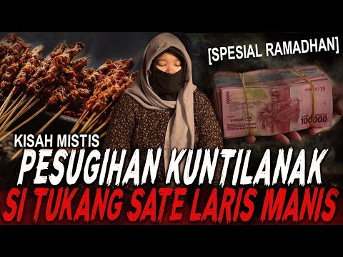 PENGHASILAN 8 JUTA SEHARI TUKANG SATE INI BLAKBLAKAN PAKE RITUAL PESUGIHAN BUYUT KUNTILANAK 
