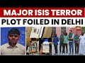 Major ISIS Terror Plot Foiled: 2 Operatives Arrested in Delhi, MP; Suicide Attack Training Revealed