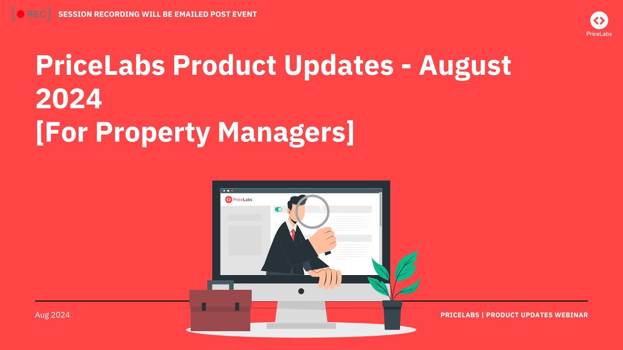 August 2024 - Product Updates Webinar: For Property Managers