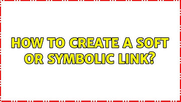 Ubuntu: How to create a soft or symbolic link?