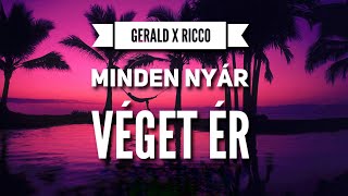 Video thumbnail of "Gerald x Ricco Minden nyár véget ér (Cover)"