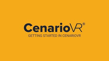 CenarioVR - Getting Started