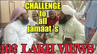 Jamaat Walo Ku Challenge By Allama Ahmed Naqshbandi Sb  ahmedkhan