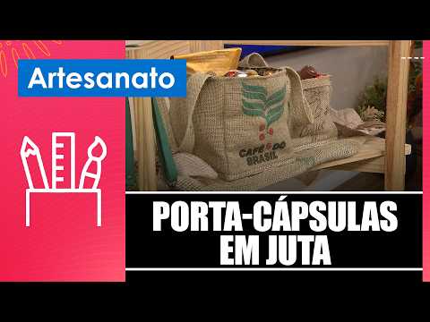Faça um porta-cápsulas em juta com Del Carmen Vilar – 10/04/26