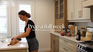 How I Prep a Full Week of Summer Meals From Scratch | Summer Meal Prep