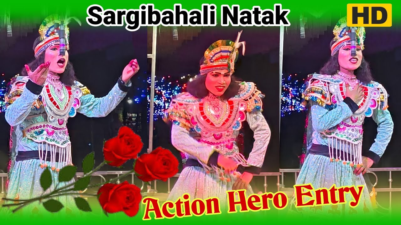Sargibahali Natak Dhamaka Hero Entry Video || Action Hero Sargibahali Natak 😍 