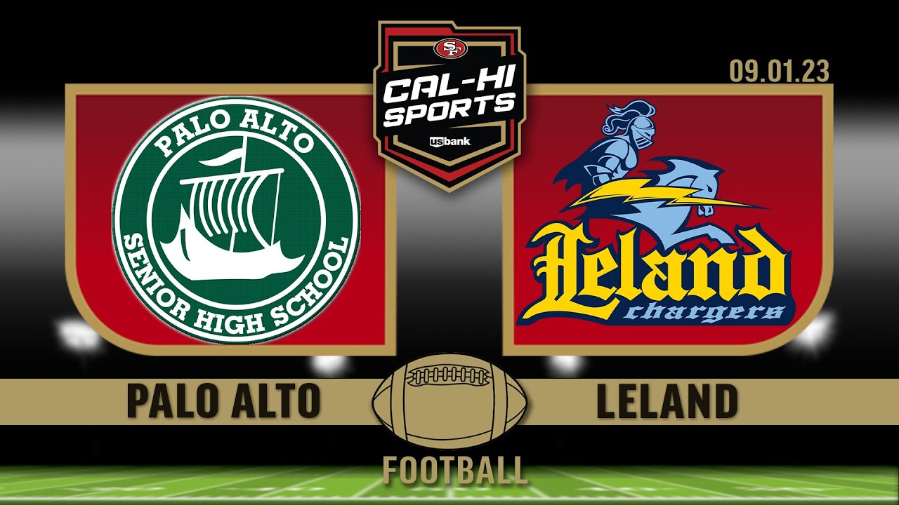 Palo Alto at Leland Football 9.1.23