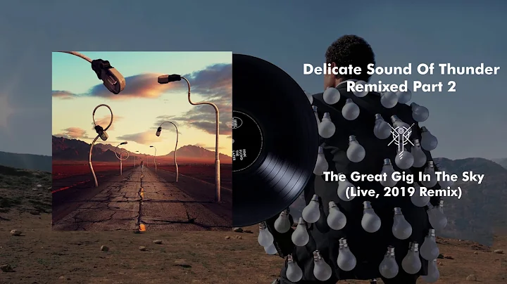 Pink Floyd - The Great Gig In The Sky (Live, Delicate Sound Of Thunder) [2019 Remix]