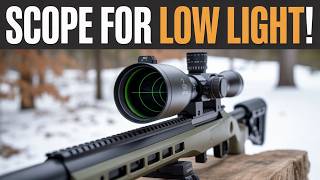Top 5 Scopes for Low-Light Performance in 2026