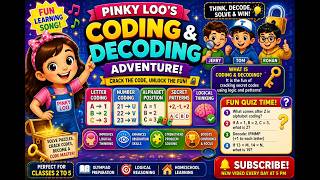 🔐 Coding & Decoding Adventure Song for Kids | Crack Secret Codes & Solve Fun Puzzles