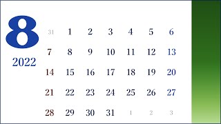 カレンダー素材２０２２年８月（ Calendar in August 2022 ）デジタルサイネージ用サイレント（ SILENT Loop Movie ）