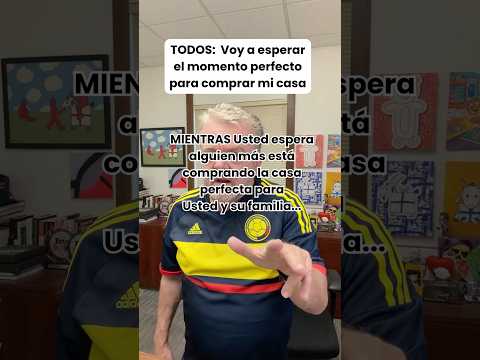 ¿Es AHORA el Momento Perfecto para Comprar su Casa?