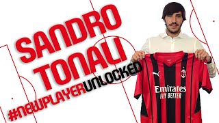 NewPlayerUnlocked | Sandro Tonali: Ready for the new season