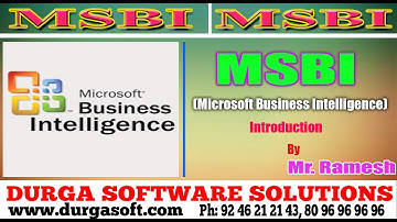 Microsoft Business Intelligence(MSBI) Introduction by Ramesh