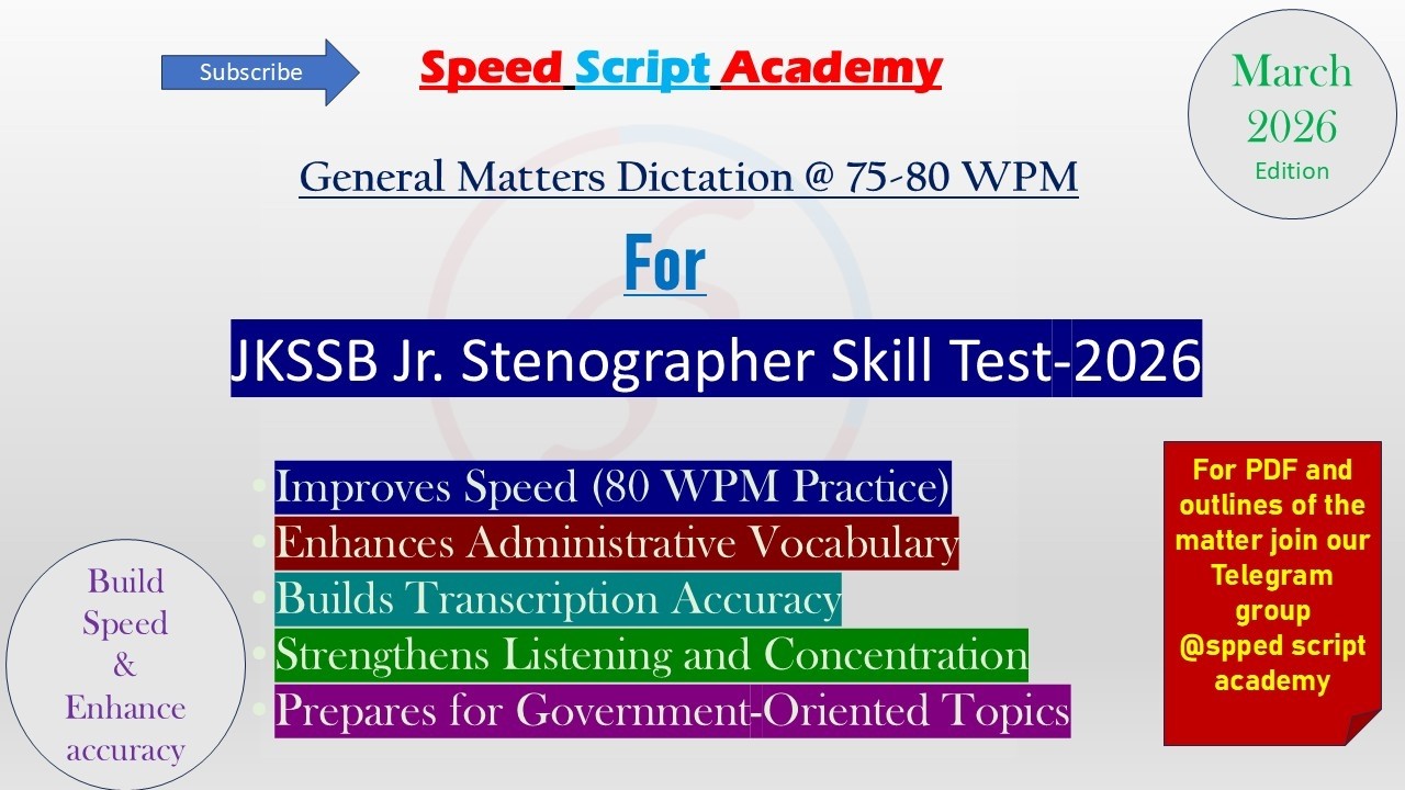 March 4| Shorthand Dictation for JKSSB Junior Stenographer Exam | 75–80 WPM Practice| Speed Script