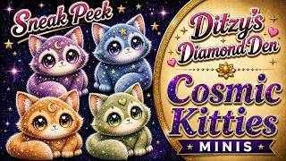 Sneak Peek | Ditzy's Diamond Den| Cosmic Kitties Minis | Diamond Painting