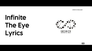 Video thumbnail of "INFINITE - The Eye [Lyrics]"