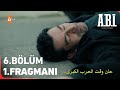مسلسل اخي الحلقة 6 اعلان 1 مترجم للعربية A B İ 6 Bölüm 1 Fragmanı 
