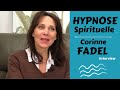 Corinne fadel  pourquoi vivre une hypnose spirituelle 