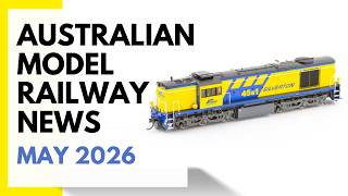 Australian Model Railway News - May 2026