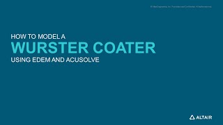 How to Model coating of particles using EDEM and AcuSolve