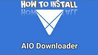 How to Install AIO Downloader | Install any paid app for free!!!! screenshot 1