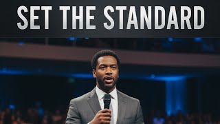 Set The Standard | Eric Thomas | Powerful Motivational vedio 