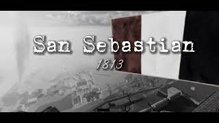 Guts And Blackpowder San Sebastián 1813