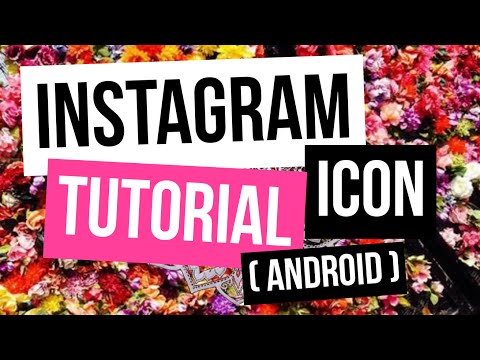 how to: icon #1 ☆彡 android