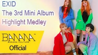 [EXID(이엑스아이디)] The 3rd Mini Album [Eclipse] Highlight Medley