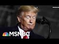 Language Expert: Trump Is A Truly Inferior Person To Be Leading A Nation | The 11th Hour | MSNBC