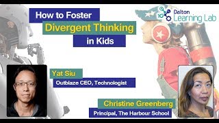 Dalton Learning Lab presents: How to foster divergent thinking in kids (May 24, 2018) Dalton Learning Lab presents: How to foster divergent thinking in kids (May 24, 2018)