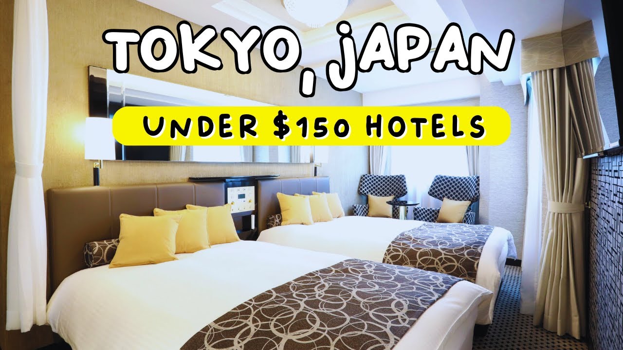 10 Best Cheap Hotels in Tokyo, Japan under $150
