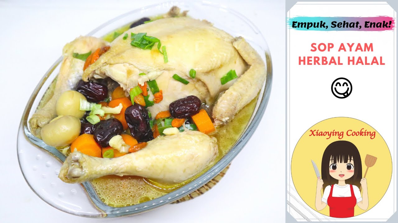 Resep Memasak Sop Ayam Herbal Halal Enak mudah bagus 