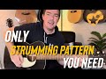 The on ly strumming pattern you ever need beginner guitar lesson