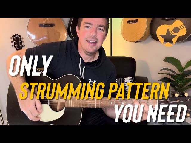 The ON LY Strumming Pattern You Ever Need! (Beginner Guitar Lesson) class=