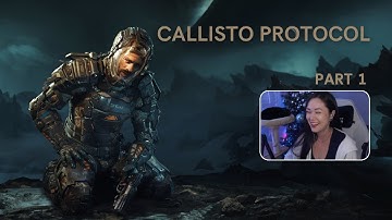 Dead Space enjoyer plays Callisto Protocol | PART 1 | Full playthrough | Twitch VOD