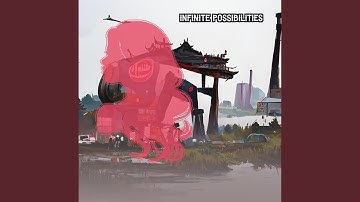 Infinite Possibilities