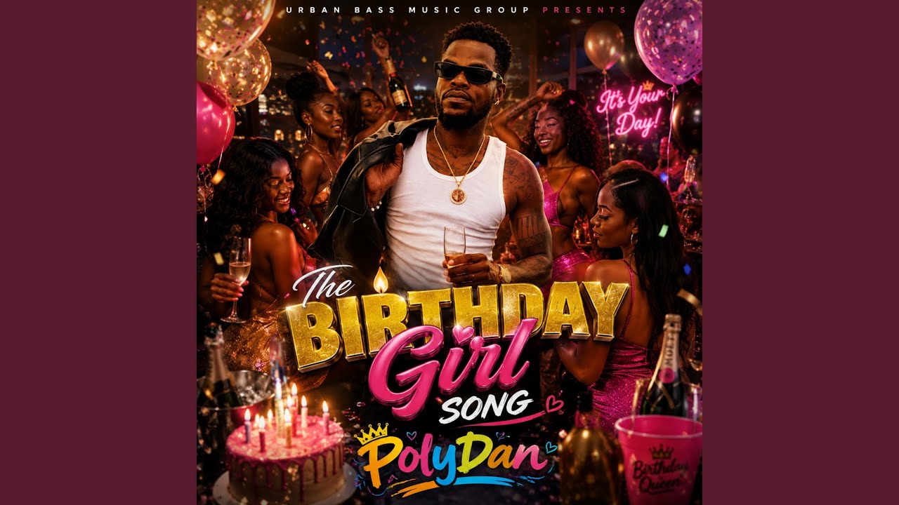 The Birthday Song Polydan Song