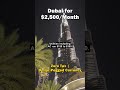 Dubai for $2,500/Month