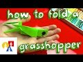 How To Fold An Origami Grasshopper