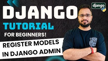 Django Tutorial in Hindi #27 - Register & Manage Models in Django Admin