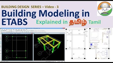 ETABS/ SAP 2000 / StaadPro:  Building Modelling: Explained in தமிழ்: Tamil @imcivilengineer