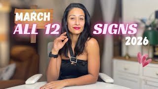 ALL 12 SIGNS🔛 “MARCH 2026 - What’s Coming❤️”Love | Predictions| Monthly Energy Reading 